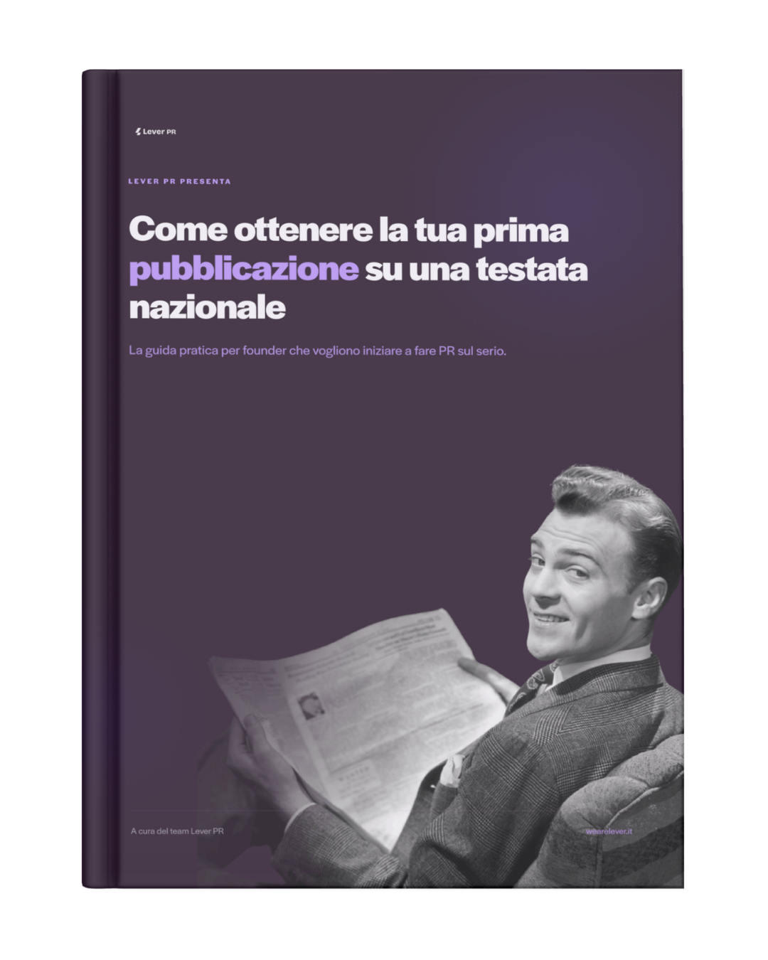Copertina della guida: come ottenere la tua prima pubblicazione su una testata nazionale